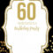 003 Template Ideas 60Th Birthday Invitations Marvelous 60 Throughout 60Th Birthday Party Invitation Template