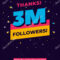 3M Followers, One Million Followers Social Media Post With 3M Label Template