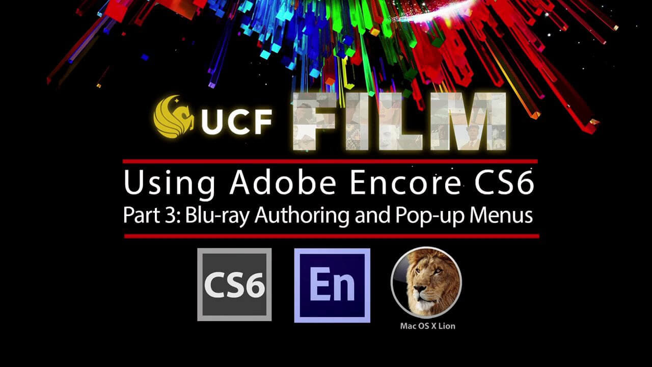 Adobe Encore Cs6 – Part 3: Blu Ray Authoring & Pop Up Menus Within Adobe Encore Menu Templates