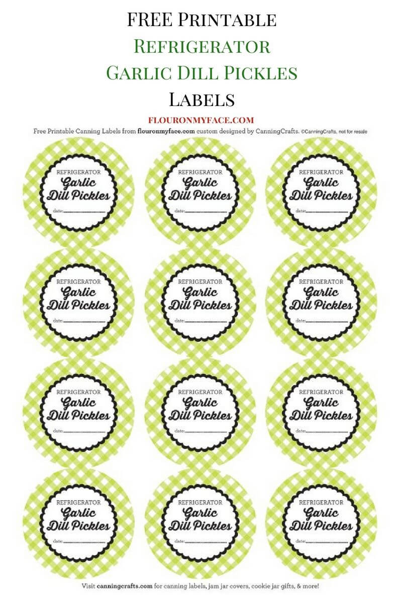 Free Printable Refrigerator Garlic Dill Pickles Canning With Canning Labels Template Free
