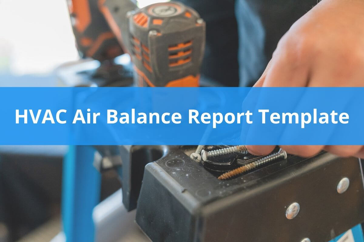 Hvac Air Balance Report Template (Free Download) | Housecall Pro Inside Air Balance Report Template